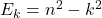 E_k=n^2-k^2