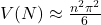 V(N)\approx \frac{n^2\pi^2}{6}