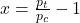 x=\frac{p_t}{p_c}-1